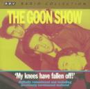 Image for The Goon Show Classics : My Knees Have Fallen Off (Previously Volume 4)