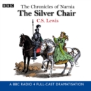 Image for The Chronicles Of Narnia: The Silver Chair