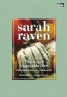 Image for The great vegetable plot  : delicious varieties to grow and eat