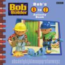 Image for Bob&#39;s A to Z activity book