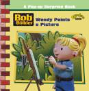 Image for Wendy paints a picture  : a pop-up surprise book