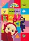 Image for TELETUBBIES ANNUAL 2005