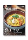 Image for Simple Asian cookery  : step by step to everyone&#39;s favourite recipes from Indonesia, Malaysia, Singapore and Vietnam