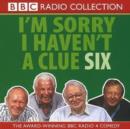 Image for I&#39;m sorry I haven&#39;t a clue 6