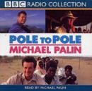 Image for Pole to Pole : BBC Radio 4 Full-cast Dramatisation