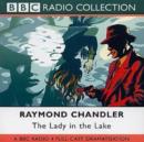 Image for The Lady in the Lake : BBC Radio 4 Full-cast Dramatisation