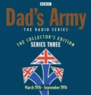 Image for Dad&#39;s Army  : the collector&#39;s editionSeries 3 : Series Three : The Collector&#39;s Edition