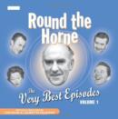 Image for Round the HorneVol. 1.,: The very best episodes