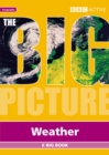 Image for The Big Picture : Geography : Weather - E Big Book