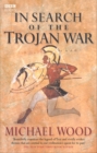 Image for In search of the Trojan War