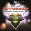Image for Earthsearch  : the complete radio series 1 &amp; 2