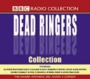 Image for &quot;Dead Ringers&quot; : Series 1, 2 (Pt.1 &amp; 2) &amp; 3 : Collection 1 : Series 1, 2 (Pt.1 &amp; 2) &amp; 3 : Hit BBC Radio 4 Comedy Seri