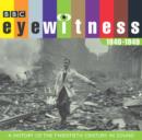 Image for Eyewitness, 1940-1949