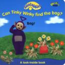 Image for Can Tinky Winky find the bag?