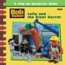 Image for Lofty and the giant carrot  : a pop-up surprise book