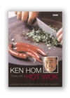 Image for Ken Hom travels with a hot wok  : 160 quick and easy dishes with East-West flavours