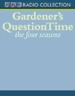 Image for Gardeners&#39; Question Time : The Four Seasons