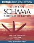 Image for A History of Britain : Fate of the British Empire, 1776-2001