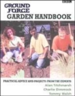Image for Ground force garden handbook