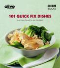 Image for Olive: 101 Quick-Fix Dishes