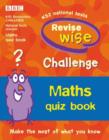 Image for Revisewise Challenge Maths Quiz Book