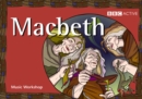Image for Music Workshop Macbeth Teacher&#39;s Notes with Playscript Spr 0