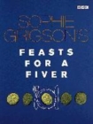 Image for Sophie Grigson&#39;s feasts for a fiver