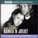 Image for William Shakespeare&#39;s Romeo &amp; Juliet : A BBC Radio 3 Full-cast Dramatisation. Starring Douglas Henshall &amp; Cast