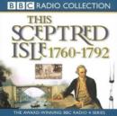 Image for This Sceptred Isle : v.7 : The Age of Revolutions 1760-1792