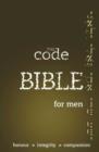 Image for The Code Bible for Men : Honour * Integrity * Compassion