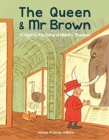 Image for The Queen &amp; Mr Brown: A Night in the Natural History Museum
