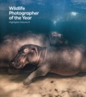 Image for Wildlife Photographer of the Year: Highlights Volume 9