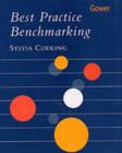 Image for Best Practice Benchmarking : A Management Guide