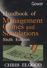 Image for Handbook of Management Games and Simulations