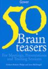 Image for 50 brain-teasers  : for meetings, presentations and training sessions