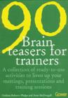Image for 90 brain-teasers for trainers