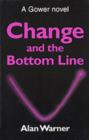 Image for Change and the Bottom Line