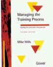 Image for Managing the training process  : putting the principles into practice