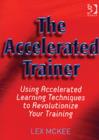 Image for The Accelerated Trainer