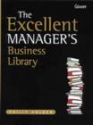 Image for The Excellent Manager&#39;s Business Library