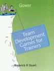 Image for Team Development Games for Trainers