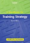Image for A handbook for training strategy