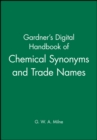 Image for Gardner&#39;s Digital Handbook of Chemical Synonyms and Trade Names