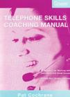 Image for The telephone skills coaching manual  : 22 sessions for working with individuals and groupsVol. 2: Outbound calls : v. 2 : Outbound Calls