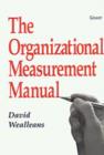 Image for The organizational measurement manual