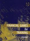 Image for Financial games for training