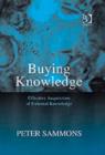 Image for Buying knowledge  : effective acquisition of external knowledge