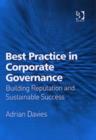 Image for Best practice in corporate governance  : building reputation and sustainable success