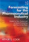 Image for Forecasting for the pharmaceutical industry