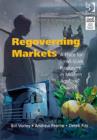 Image for Re-governing markets  : a place for small scale producers in modern agrifood chains